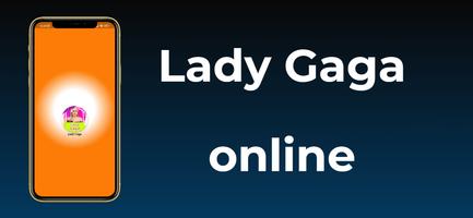Lady Gaga all songs online โปสเตอร์
