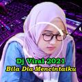 Dj Bila Dia Mencintaiku