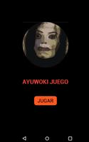 Ayuwoki juego الملصق