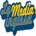 La Media Inglesa