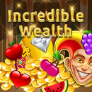 Incredible Wealth APK