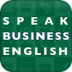 Speak Business English