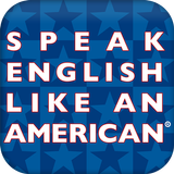 Speak English Like An American