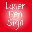LaserPenSign