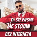 Mc Stojan 2020 | sve pjesme -- bez interneta