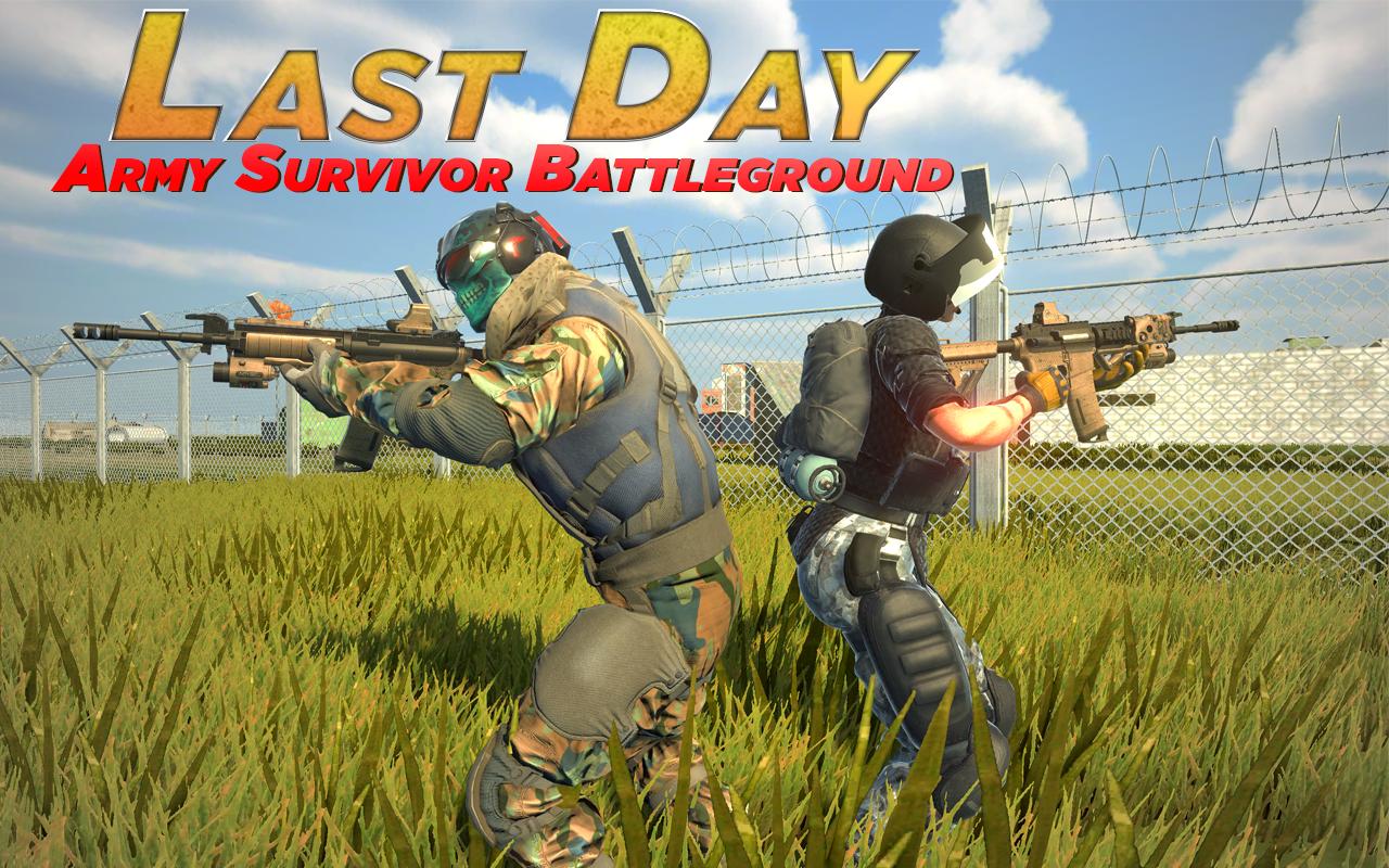 Last Day Army Battleground Survival Shooting Game For Android Apk Download - roblox fps unlocker ast