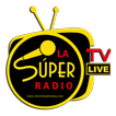 ”La Super Radio TV
