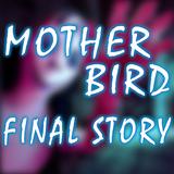 Mother Bird: Final Story أيقونة