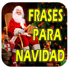 Frases Para Dedicar en Navidad icône