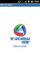 Bem na Hora - Tv Morena الملصق