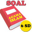 Soal Agama Islam Kelas 6 SD Lengkap