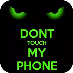 Green Dont Touch My Phone Theme アプリダウンロード