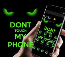 Green Dont Touch My Phone Theme پوسٹر