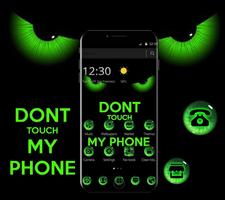 Green Dont Touch My Phone Theme 스크린샷 1