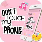 Pink Don't Touch My Phone Theme ícone