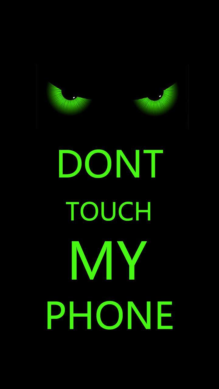 Featured image of post Cool Wallpapers That Say Dont Touch My Phone / Dont touch my phone wallpapers.