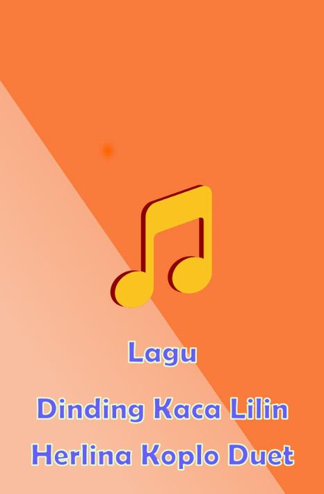  Lagu  Dinding  Kaca  Lilin Herlina Koplo Duet for Android 