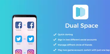 Dual Space - Multiple Accounts