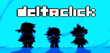 DeltaRune: Clicker