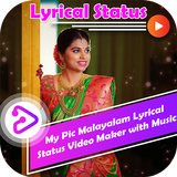 My Pic Malayalam Lyrical Status Video with Music icône
