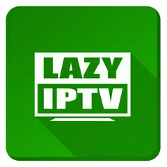 LAZY IPTV アプリダウンロード