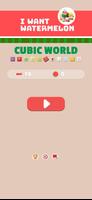 I Want Watermelon: Cubic World تصوير الشاشة 1