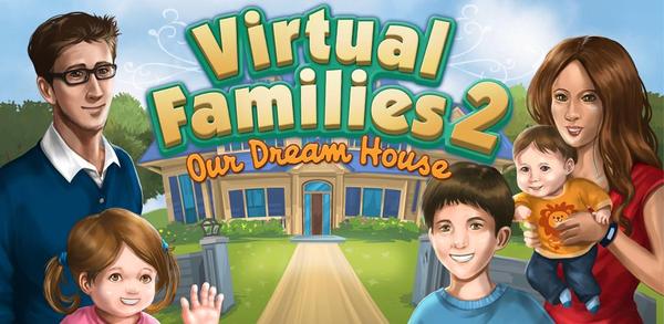 How to Download Virtual Families 2 APK Latest Version 1.7.16 for Android 2024 image