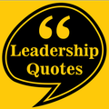 Leadership Quotes