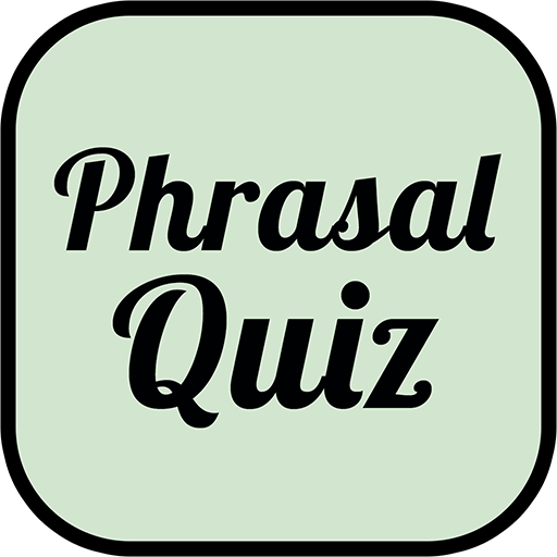 English Phrasal Verbs Quiz