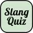 English Slang Quiz Game APK