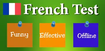 French Practice, French Test, 