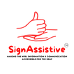 SignAssistive for the Deaf