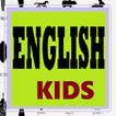 Learn English Words for Kids and other people