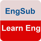 EngSub: Learn English with Bil icon