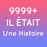 il était une histoire icon