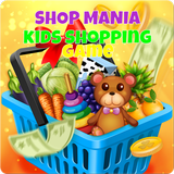 ShopMania - Kids shopping game APK