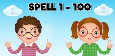 Learn Numbers Spelling 1-100 - Spelling For Kids