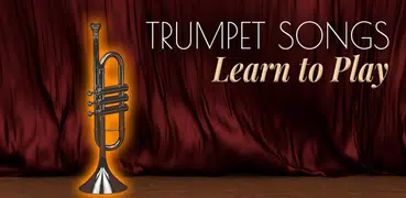 Trumpet Songs - Learn To Play