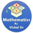 Mathematics by Vishal Sir APK