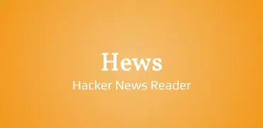 Hews for Hacker News