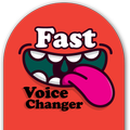 Fast Voice Changer and Recorder