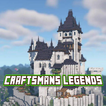 CRAFTSMANS : LEGENDS