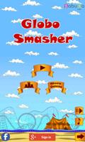 smasher globo Poster