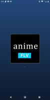 Anime FLV โปสเตอร์