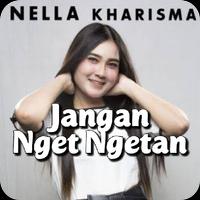 Jangan Nget Ngetan Nella Kharisma Poster