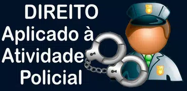Polícia x Direito
