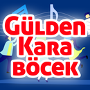 Gülden Karaböcek Şarkıları Müzikleri 2019 APK
