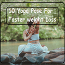 APK 10 Yoga Pose For Faster Weight Loss