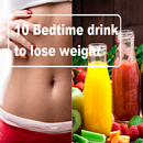 10 Bedtime Drink For Flat Tummy APK