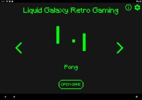 Liquid Galaxy Retro Gaming ảnh chụp màn hình 1